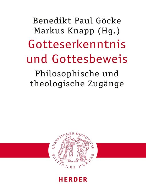 Title details for Gotteserkenntnis und Gottesbeweis by Benedikt Paul Göcke - Available